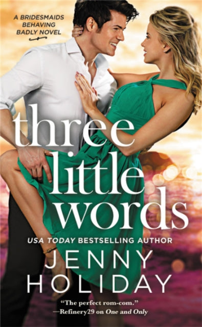 Book cover of: Three Little Words. By: Jenny Holiday