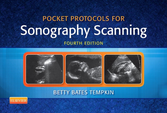 Book cover of: Pocket Protocols for Sonography Scanning. By: Betty Bates Tempkin