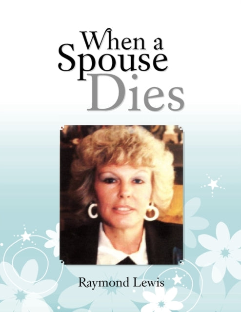 Book cover of: When a Spouse Dies