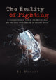 Book cover of: Reality of Fighting