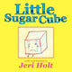 Book cover of: Little Sugar Cube