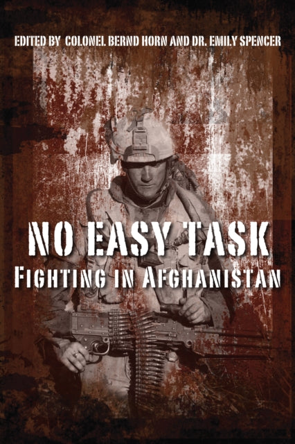 Book cover of: No Easy Task. By: Bernd Horn