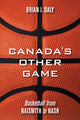 Book cover of: Canada's Other Game. By: Brian I. Daly