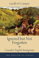 Book cover of: Ignored but Not Forgotten