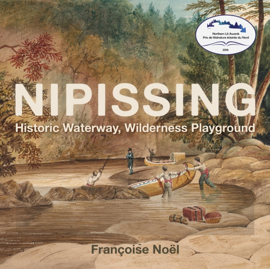 Book cover of: Nipissing. By: Noël, Françoise
