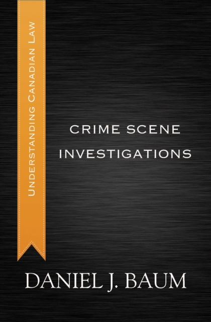 Book cover of: Crime Scene Investigations. By: Daniel J. Baum