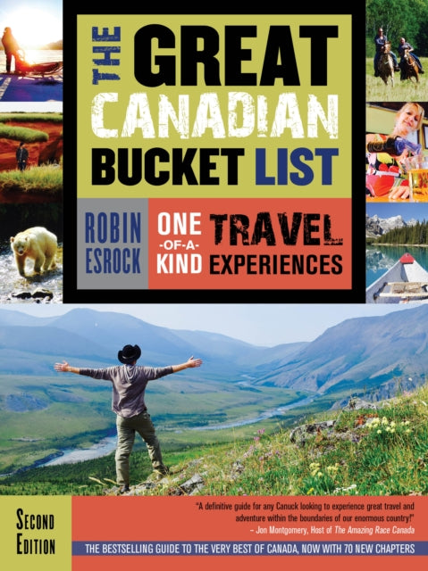 Book cover of: Great Canadian Bucket List. By: Robin Esrock
