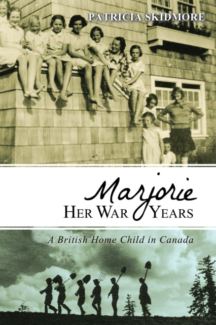 Book cover of: Marjorie Her War Years. By: Patricia Skidmore
