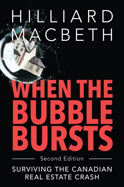Book cover of: When the Bubble Bursts. By: Hilliard MacBeth