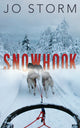Book cover of: Snowhook. By: Jo Storm