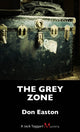 Book cover of: Grey Zone. By: Don Easton