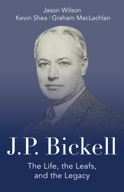 Book cover of: J.P. Bickell. By: Jason Wilson