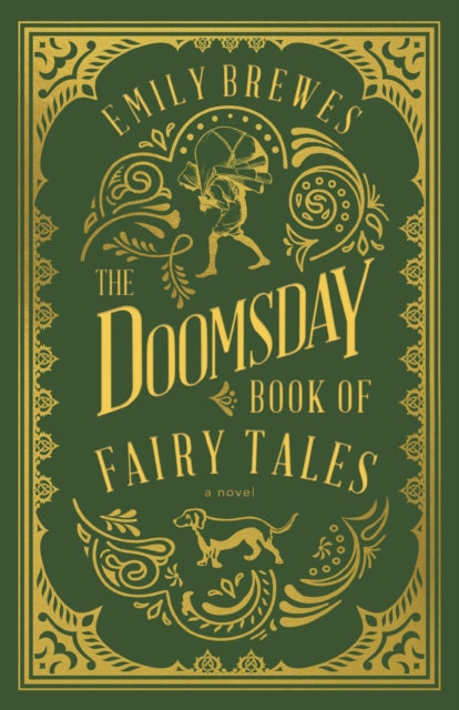 Book cover of: Doomsday Book of Fairy Tales. By: Emily Brewes