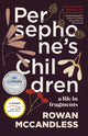 Book cover of: Persephone's Children. By: Rowan McCandless