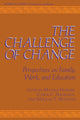 Book cover of: Challenge of Change. By: Martina S. Horner