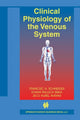 Book cover of: Clinical Physiology of the Venous System. By: Francisc A. Schneider