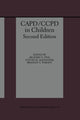 Book cover of: CAPD/CCPD in Children. By: Richard N. Fine