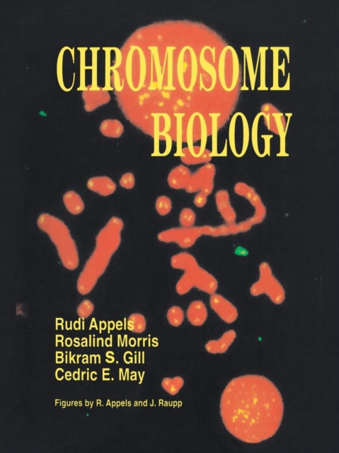 Book cover of: Chromosome Biology. By: Rudi Appels