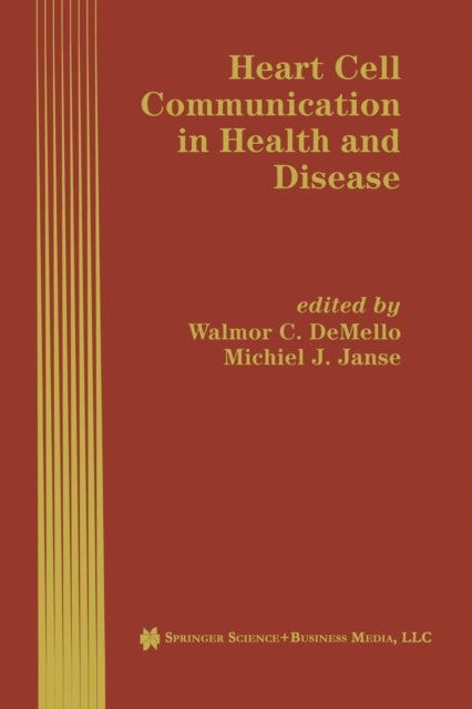 Heart Cell Communication in Health and Disease