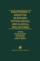 Book cover of: Angiotensin II Receptor Blockade Physiological and Clinical Implications. By: Naranjan S. Dhalla