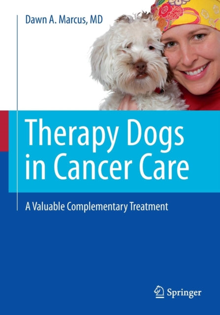 Book cover of: Therapy Dogs in Cancer Care