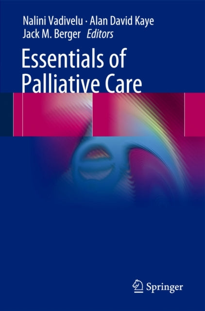 Book cover of: Essentials of Palliative Care