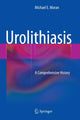 Book cover of: Urolithiasis. By: Michael E. Moran