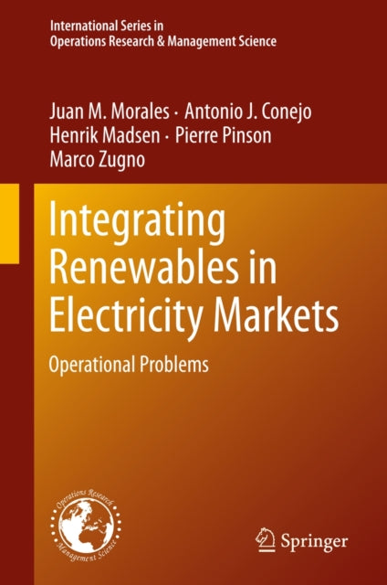 Book cover of: Integrating Renewables in Electricity Markets