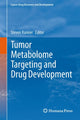 Book cover of: Tumor Metabolome Targeting and Drug Development. By: Steven Kanner