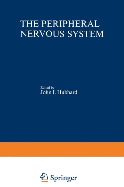 Book cover of: Peripheral Nervous System. By: John Hubbard