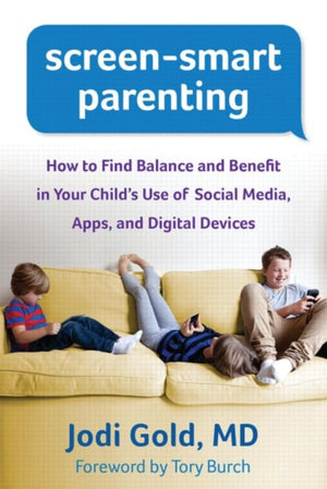 Screen-Smart Parenting