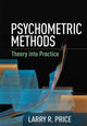 Book cover of: Psychometric Methods. By: Larry R. Price