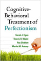 Book cover of: Cognitive-Behavioral Treatment of Perfectionism. By: Sarah J. Egan