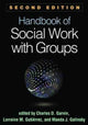 Book cover of: Handbook of Social Work with Groups, Second Edition