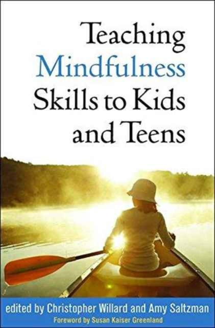 Book cover of: Teaching Mindfulness Skills to Kids and Teens