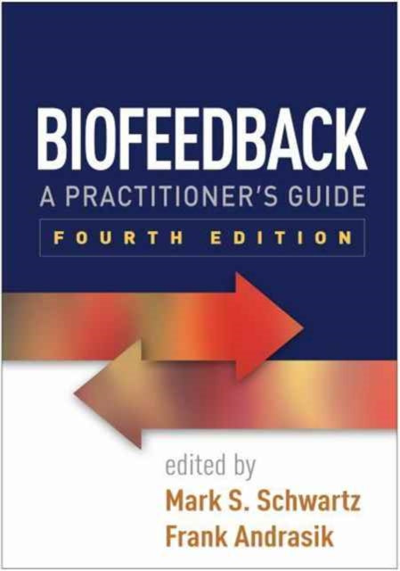 Book cover of: Biofeedback, Fourth Edition