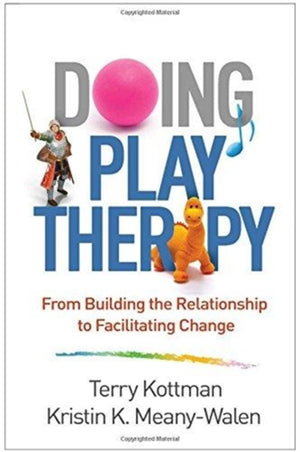 Doing Play Therapy