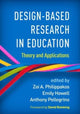 Book cover of: Design-Based Research in Education. By: Zoi A. Philippakos