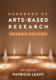 Book cover of: Handbook of Arts-Based Research, Second Edition