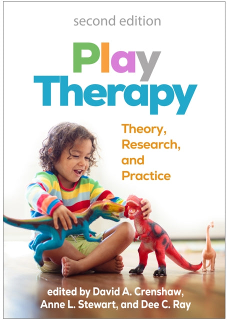 Book cover of: Play Therapy, Second Edition. By: David A. Crenshaw