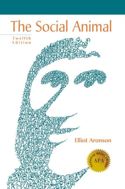 Book cover of: Social Animal. By: Elliot Aronson