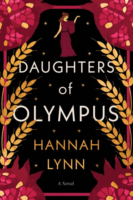 Book cover of: Daughters of Olympus. By: Hannah Lynn