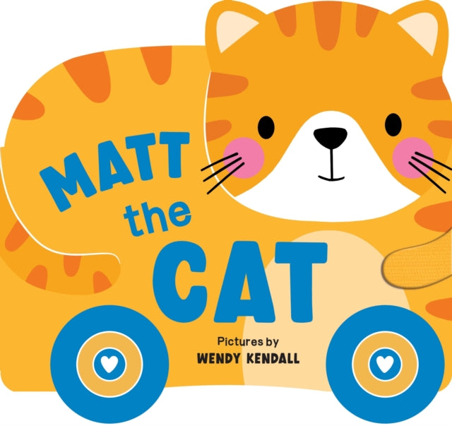 Book cover of: Rolling Pals: Matt the Cat