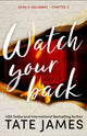 Watch Your Back 9781464242496 Tate James