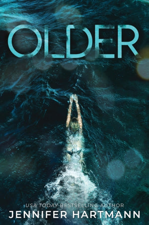 Older, A Forbidden Age Gap Romance from the Author of Still Beating and The Wrong Heart