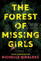 Book cover of: Forest of Missing Girls. By: Nichelle Giraldes