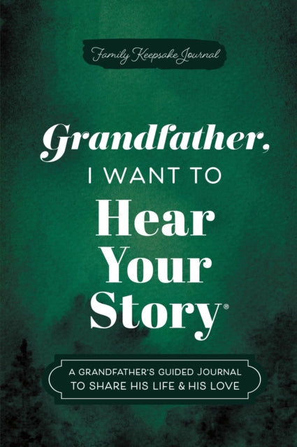 Book cover of: Grandfather, I Want to Hear Your Story