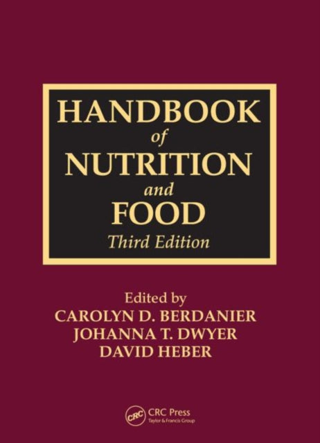 Handbook of Nutrition and Food