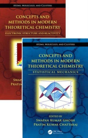 Concepts and Methods in Modern Theoretical Chemistry, Two Volume Set
