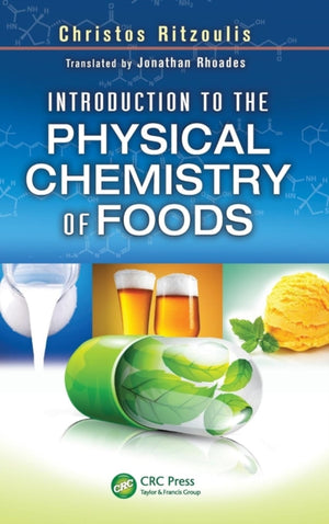 Introduction to the Physical Chemistry of Foods